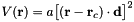 $ V(\mathbf{r})= a \big[(\mathbf{r}-\mathbf{r}_c)\cdot \mathbf{d}\big]^2 $
